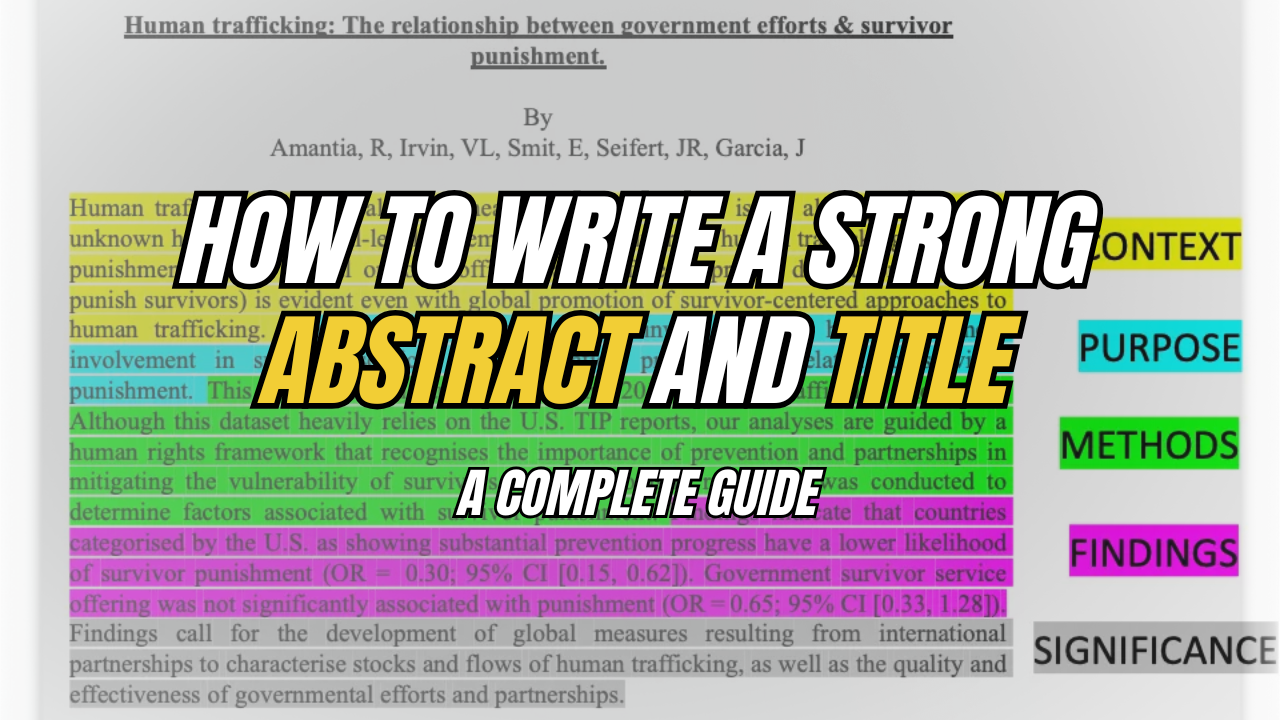 How to Write a Strong Abstract and Title