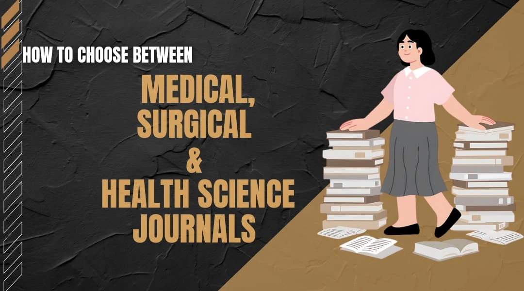 Medical Surgical and Health Science Journals