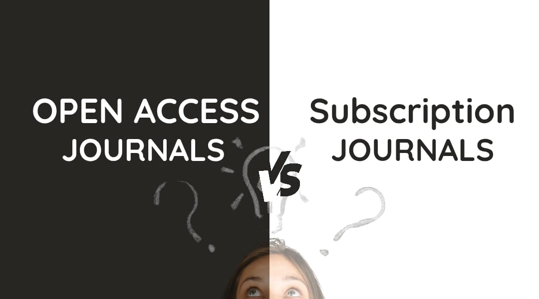 Open Access vs Subscription Journals
