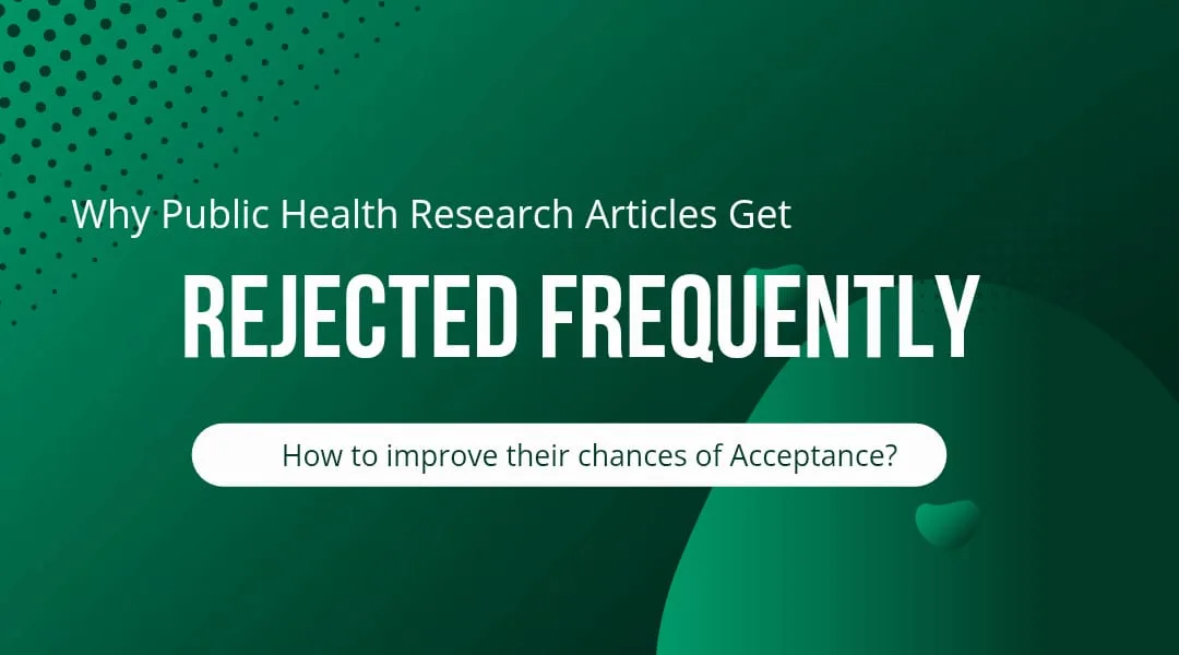 Rejection of Public Health Research Articles