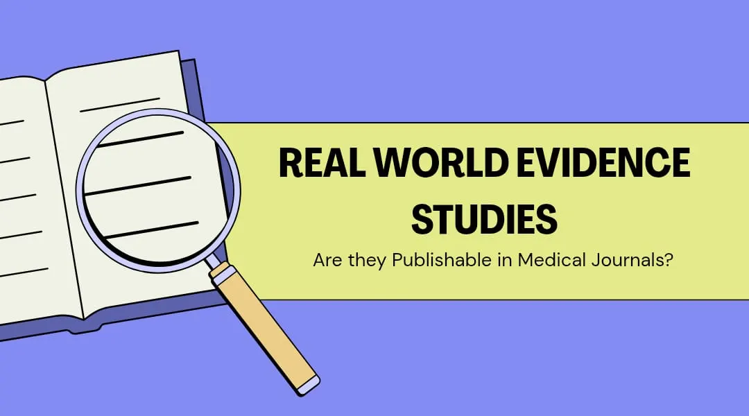 Real-World Evidence Studies