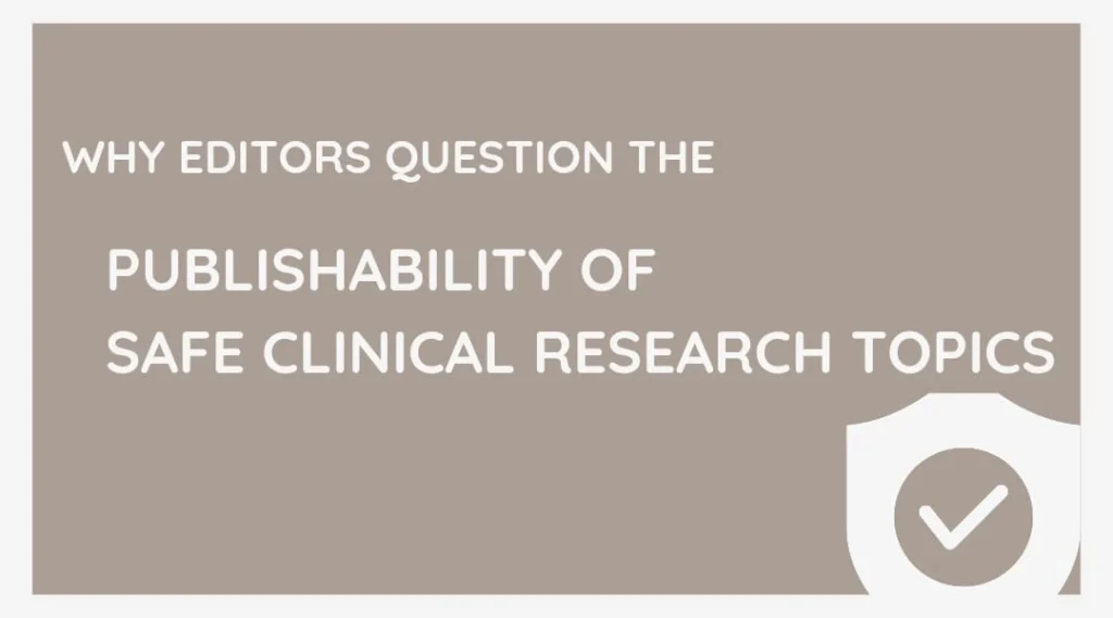 publishability of clinical research topic